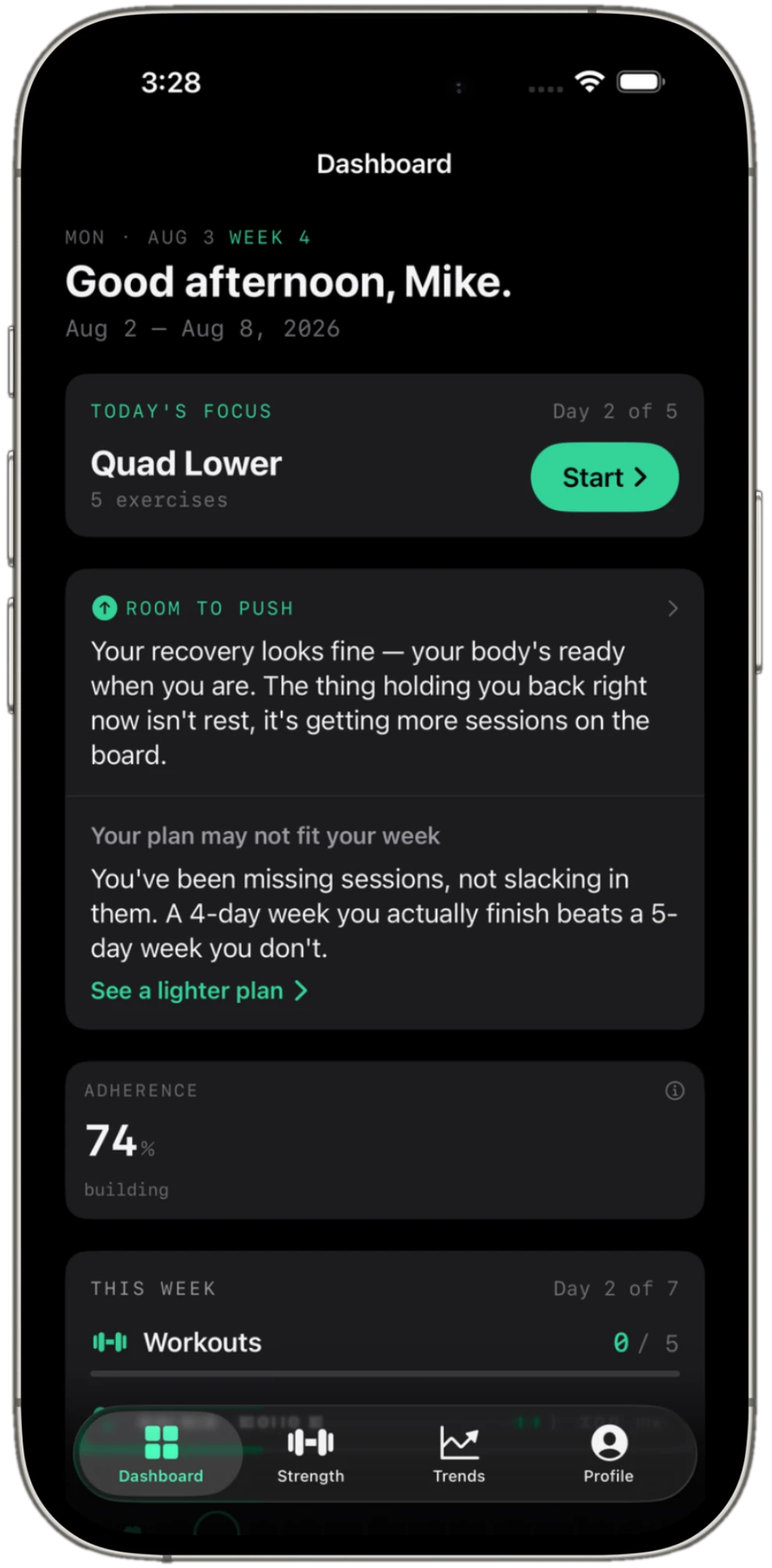 Fortiv dashboard at 74% adherence — the Adherence Engine recommends a lighter plan